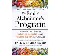 Dale Bredesen The End of Alzheimer's Program (Poche)