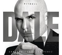 Dale by Pitbull (2015-08-03)