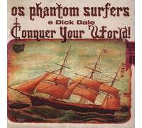 Dale, Dick & the Phantom Surfers - Conquer Your World [Import]