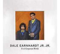 DALE EARNHARDT JR JR - It's a Corporate World