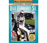 Dale Earnhardt, Sr., Matt Christopher Legends in Sports Glenn Stout, Matt Christopher (Auteur)