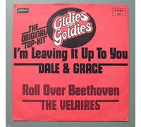 DALE & GRACE / VELAIRES - I'm leaving it up to you / Roll over Beethoven (Oldies but Goldies) / 6.11551 AC