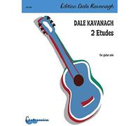 Dale Kavanagh - 2 Concert Etudes