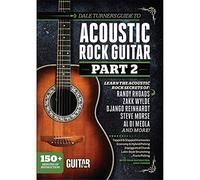 Dale Turner's Guide to Acoustic Rock Guitar: Learn the Acoustic Rock Secrets of Randy Rhoads, Zakk Wylde, Django Reinhardt, Steve Morse, Al Di Meola, and More!