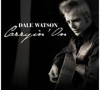 Dale Watson - Carryin'on