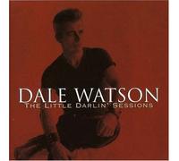Dale Watson - Little Darlin' Sessions 1