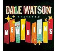 Dale Watson Presents: The Memphians