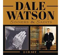 Dale Watson – Sinners & Saints (Whiskey or God / Help Your Lord) – 2 CD