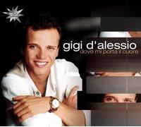 D'Alessio, Gigi - Dove Mi Porta II Cuore [Import]