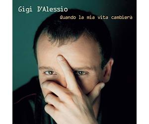 D'Alessio, Gigi - Quando La Mia Vita