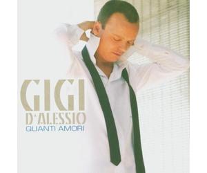 D'Alessio Gigi - Quanti Amori (Repack)