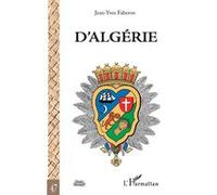 D'Algérie - Jean-Yves Faberon - L'harmattan - broché - Essai