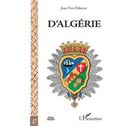 D'Algérie - Jean-Yves Faberon - L'harmattan - broché - Essai