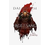 Dalgøtem – L'Âge de sang, partie 1 : Le Sang des Rois