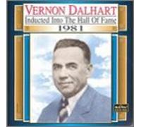 Dalhart, Vernon - Country Music Hall of Fame 1981