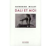 Dalí et moi - Catherine Millet - Gallimard - broché - Essai