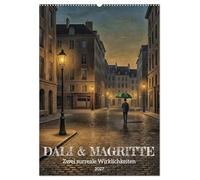 Dali und Magritte: zwei surreale Wirklichkeiten (Wandkalender 2027 DIN A2 hoch), CALVENDO Monatskalender: Eine visuelle Hommage an zwei Giganten des Surrealismus
