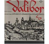 Dalibor Complete Opera In 3 Acts [3x Vinyl LP]