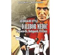 Dalibor Medic: JO-SHUA-DO Style