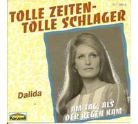 Dalida - Am Tag, als der Regen kam-Tolle Zeiten-Tolle Schlager