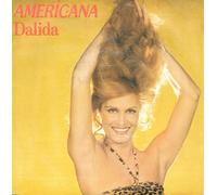 Dalida - Americana / Une Femme À Quarante Ans [Vinyle 45 Tours 7"]