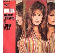 Dalida - Aranjuez La Tua Voce / L'Ultimo Valzer