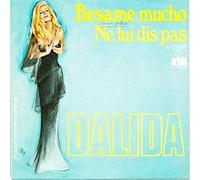 Dalida - Besame Mucho / Ne Lui Dis Pas [Vinyl Single 7'']