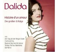 Dalida - Histoire d'un Amour-Die großen Erfolge [Import]