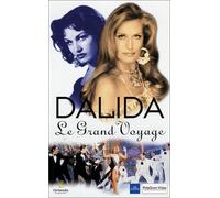 Dalida : Le Grand voyage [VHS]