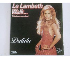 dalida (le lambeth walk / il y a toujours une chanson)