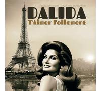 Dalida - T'Aimer Follement [Vinyl LP]