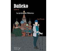 Dalieko Tome 4 - Le Protocole Nikonov