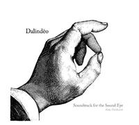 Dalindeo - Soundtrack for The Sound Eye Feat. Bajka [Import]