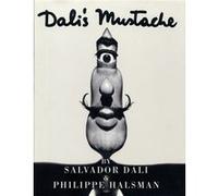 Dali's Mustache Philippe Halsman (Auteur), Salvador Dali (Auteur)