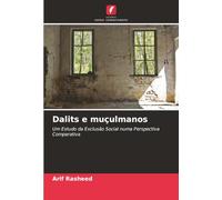 Dalits e muçulmanos: Um Estudo da Exclusão Social numa Perspectiva Comparativa