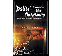 Dalits' Encounter With Christianity