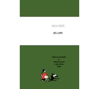 Dalla parte del lupo: Libro da colorare