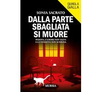 Dalla parte sbagliata si muore: Padova, l’amore non salva e la vendetta non si ferma
