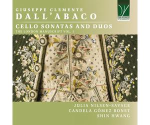 Dall'Abaco, Giuseppe Clemente : Sonates et Duos pour Violoncelle - le Manuscrit de Londres - Volume 1