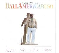 Dalla, Lucio - Dallamericaruso