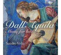 Dall'Aquila – Musique pour luth – Edel