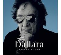 Dallara Tony – Quando Si Ama – CD – Édition Digipack