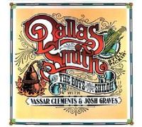 DALLAS & BOYS FROM SHILOH SMITH - STILL PICKIN CD NEUF
