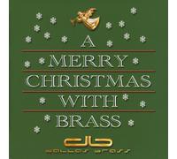 Dallas Brass - Merry Christmas with Brass