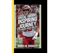 DALLAS GOEDERT INSPIRING JOURNEY: The making of a Pro Bowl tight end