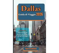 Dallas Guide de voyage 2026: Itinéraires pratiques, principales attractions, options d'hébergement, lieux gastronomiques et conseils pour la planification de la Coupe du Monde