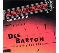 Dallas Jazz Orchestra - Dallas Jazz Orchestra Plays Dee Barton