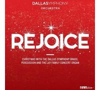 Dallas Symphony Orchestra Rejoice (CD) Album