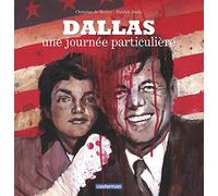 Dallas, une journée particulière