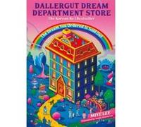 DallerGut dream department store Mi-Ye Lee (Auteur)